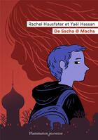 Couverture du livre « De Sacha @ Macha » de Rachel Hausfater et Yael Hassan aux éditions Flammarion Jeunesse