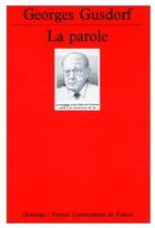 Couverture du livre « Parole (la) n.258 » de Georges Gusdorf aux éditions Puf