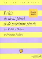 Couverture du livre « Precis de droit penal et de procedure penale » de Debove/Faletti Frede aux éditions Puf