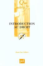 Couverture du livre « Introduction au droit (9e ed) » de Jean-Luc Aubert aux éditions Que Sais-je ?
