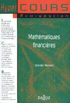 Couverture du livre « Mathématiques financières ; cours et travaux pratiques (7e édition) » de Walder Masieri aux éditions Dalloz