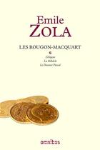 Couverture du livre « Les rougon-macquart, tome 6 - vol06 » de Zola/Hung aux éditions Omnibus