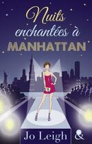 Couverture du livre « Nuits enchantées à Manhattan » de Jo Leigh aux éditions Harlequin
