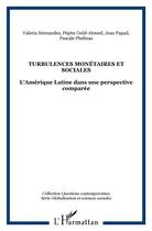 Couverture du livre « Turbulences monétaires et sociales : l'amérique latine dans une perspective comparée » de  aux éditions L'harmattan