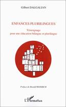 Couverture du livre « ENFANCES PLURILINGUES » de Gilbert Dalgalian aux éditions Editions L'harmattan