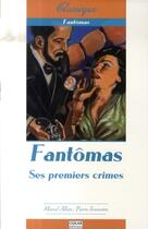 Couverture du livre « Fantômas » de Marcel Allain et Pierre Souvestre aux éditions Oskar