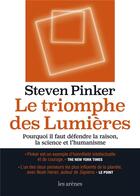 Couverture du livre « Le triomphe des lumières » de Steven Pinker aux éditions Les Arenes