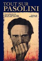 Couverture du livre « Tout sur Pasolini » de  aux éditions Gremese
