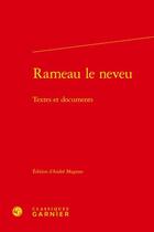 Couverture du livre « Rameau le neveu - textes et documents » de Anonyme aux éditions Classiques Garnier