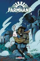 Couverture du livre « Farmhand Tome 4 » de Rob Guillory aux éditions Delcourt