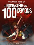 Couverture du livre « Le monastere aux 100 demons » de Bizien aux éditions Grund