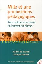 Couverture du livre « 1001 propositions pédagogiques » de Muller/Peretti aux éditions Esf