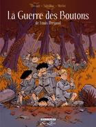 Couverture du livre « La guerre des boutons » de Philippe Thirault et Aude Soleilhac et Isabelle Merlet aux éditions Delcourt