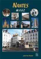 Couverture du livre « Nantes de A à Z » de Jean-Yves Picoron aux éditions Editions Sutton