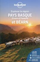 Couverture du livre « Explorer la région ; Pays basque et Béarn (5e édition) » de Collectif Lonely Planet aux éditions Lonely Planet France