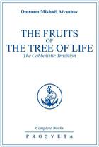 Couverture du livre « Complete works, the fruits of the tree of life, vol. 32 » de Aivanhov O. aux éditions Editions Prosveta