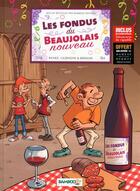 Couverture du livre « Les fondus du Beaujolais nouveau » de Christophe Cazenove et Collectif et Herve Richez aux éditions Bamboo