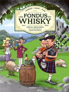 Couverture du livre « Les fondus du whisky » de Christophe Cazenove et Collectif et Herve Richez aux éditions Bamboo