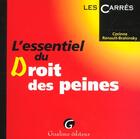 Couverture du livre « L'essentiel du droit des peines » de Renault-Brahinsky C. aux éditions Gualino