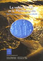 Couverture du livre « La vallee du nil et la mediterranee » de Sydney H. Aufrere aux éditions Pu De La Mediterranee