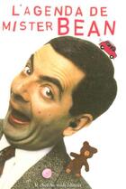 Couverture du livre « L'agenda de mister bean » de Mister Bean aux éditions Cherche Midi