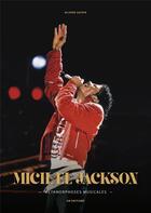 Couverture du livre « Michael jackson - les metamorphoses musicales » de Olivier Cachin aux éditions Gm Editions