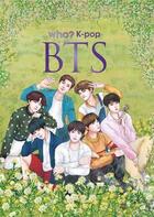 Couverture du livre « Who? K-pop - BTS » de  aux éditions Dasan Kids