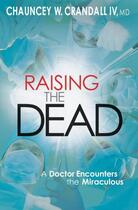 Couverture du livre « Raising the Dead » de Crandall Chauncey W aux éditions Faitwords