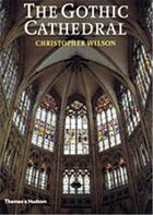 Couverture du livre « The gothic cathedral (paperback) » de Wilson Christopher aux éditions Thames & Hudson