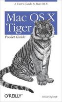 Couverture du livre « Mac Os X Tiger pocket guide » de Chuck Toporek aux éditions O Reilly