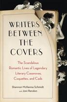 Couverture du livre « Writers Between the Covers » de Schmidt Shannon Mckenna aux éditions Penguin Group Us