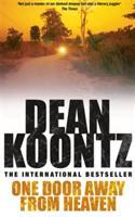 Couverture du livre « ONE DOOR AWAY FROM HEAVEN » de Dean Koontz aux éditions Headline Book Publishing Plc