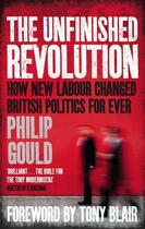 Couverture du livre « The Unfinished Revolution » de Gould Philip aux éditions Little Brown Book Group Digital