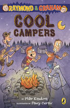 Couverture du livre « Raymond and Graham: Cool Campers » de Knudson Mike aux éditions Penguin Group Us