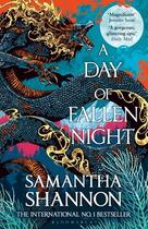 Couverture du livre « A DAY OF FALLEN NIGHT » de Samantha Shannon aux éditions Bloomsbury