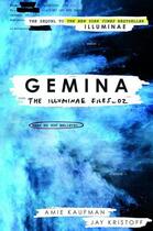 Couverture du livre « GEMINAE - THE ILLUMINAE FILES BOOK 2 » de Amie Kaufman et Jay Kristoff aux éditions Oneworld