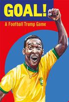 Couverture du livre « Goal ! a football trump game » de Errejon Ruben aux éditions Laurence King