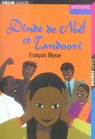 Couverture du livre « Dinde de noël et tandoori » de Ulysse/Bailly aux éditions Gallimard-jeunesse