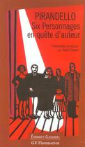 Couverture du livre « Six personnages en quete d'auteur » de Luigi Pirandello aux éditions Flammarion