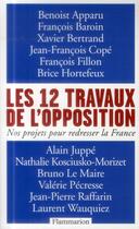 Couverture du livre « Les 12 travaux de l'opposition » de  aux éditions Flammarion