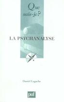 Couverture du livre « La psychanalyse 20e ed qsj 660 (20e édition) » de Daniel Lagache aux éditions Que Sais-je ?