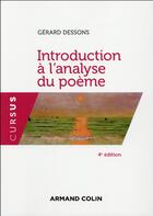 Couverture du livre « Introduction à l'analyse du poème (4e édition) » de Gerard Dessons aux éditions Armand Colin