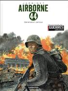 Couverture du livre « Airborne 44 Tome 7 : génération perdue » de Philippe Jarbinet aux éditions Casterman