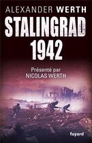 Couverture du livre « Stalingrad, 1942 » de Alexander Werth aux éditions Fayard