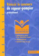 Couverture du livre « Reussir Le Concours De Sapeur-Pompier » de Odile Girault aux éditions Foucher