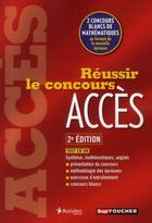 Couverture du livre « Réussir le concours ACCES ; nouveau concours » de J Wallet aux éditions Foucher