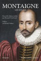 Couverture du livre « Les essais » de Michel De Montaigne aux éditions Bouquins