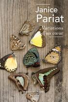 Couverture du livre « Variations d'un coeur » de Janice Pariat aux éditions Robert Laffont