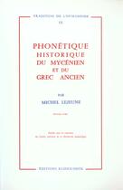 Couverture du livre « Phonetique historique du mycenien et du grec ancien » de Michel Lejeune aux éditions Klincksieck