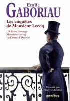 Couverture du livre « Les enquetes de monsieur lecoq » de Emile Gaboriau aux éditions Omnibus